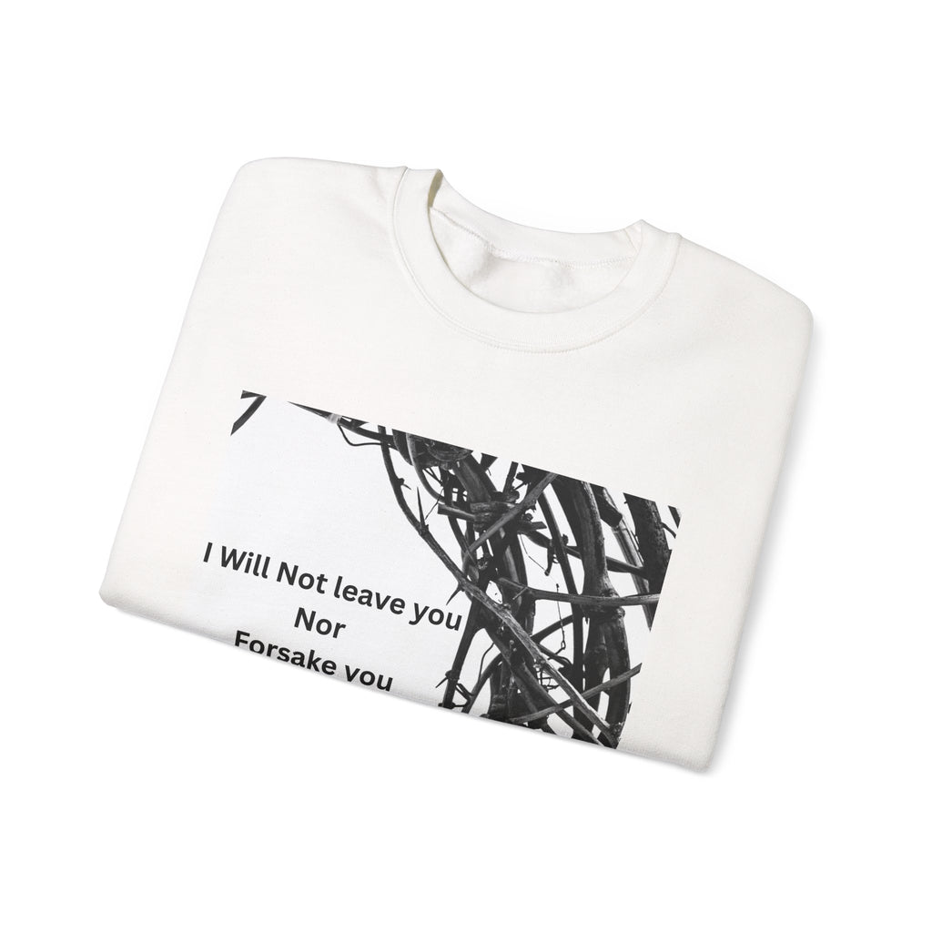 Crewneck Sweatshirt — "I Will Not Leave You Nor Forsake You" Crown of Thorns Christian Faith Sweatshirt