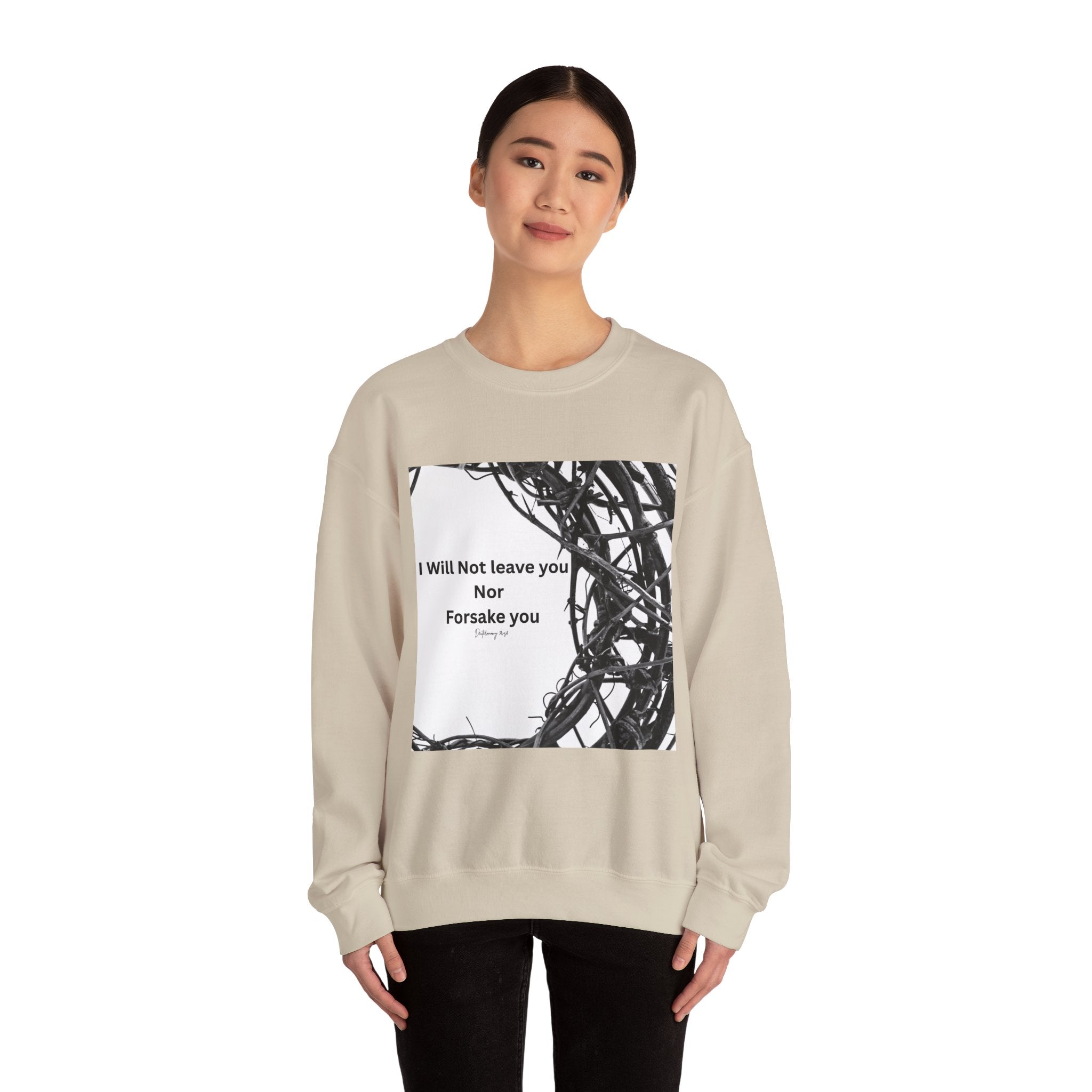 Crewneck Sweatshirt — "I Will Not Leave You Nor Forsake You" Crown of Thorns Christian Faith Sweatshirt