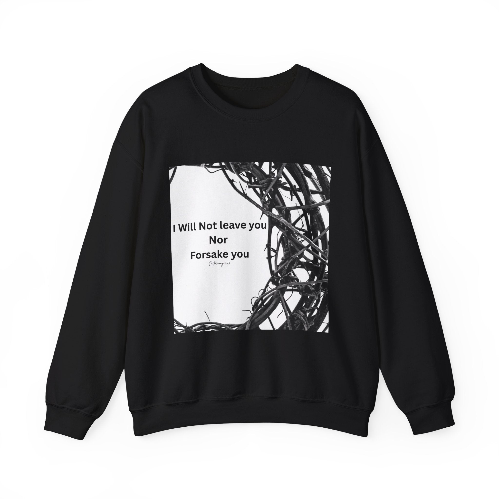 Crewneck Sweatshirt — "I Will Not Leave You Nor Forsake You" Crown of Thorns Christian Faith Sweatshirt