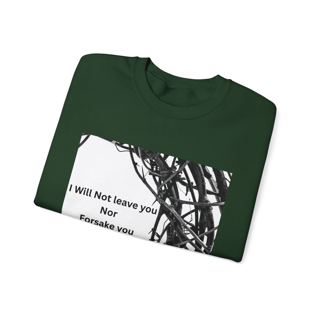 Crewneck Sweatshirt — "I Will Not Leave You Nor Forsake You" Crown of Thorns Christian Faith Sweatshirt