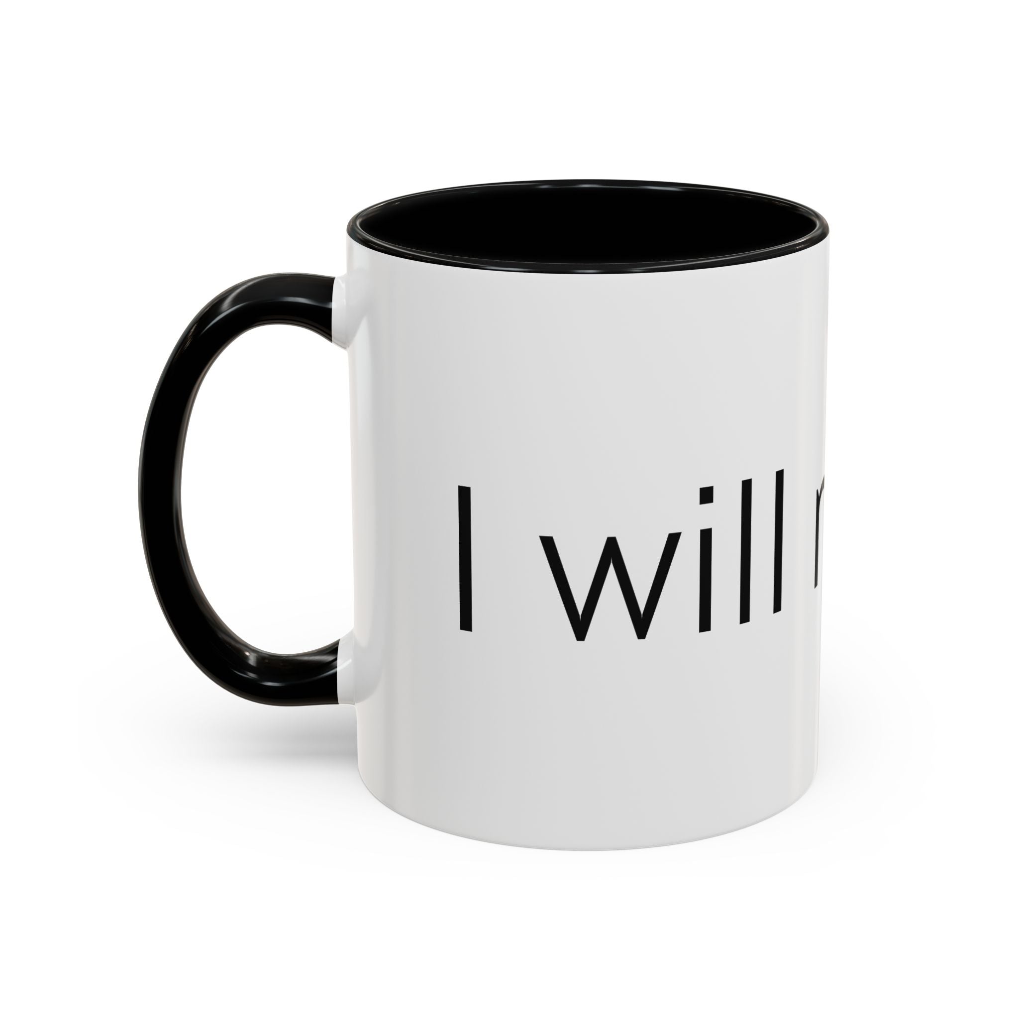 Coffee Mug — Minimalist Black Accent 'I did not Fail' Motivational Mug