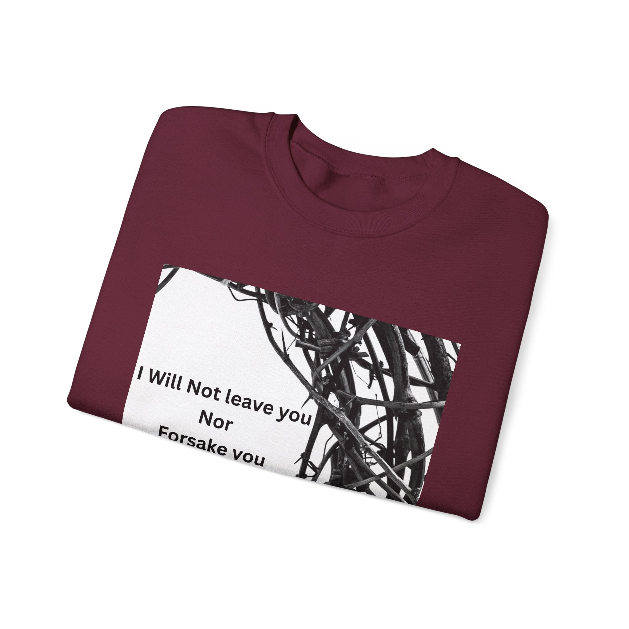 Crewneck Sweatshirt — "I Will Not Leave You Nor Forsake You" Crown of Thorns Christian Faith Sweatshirt