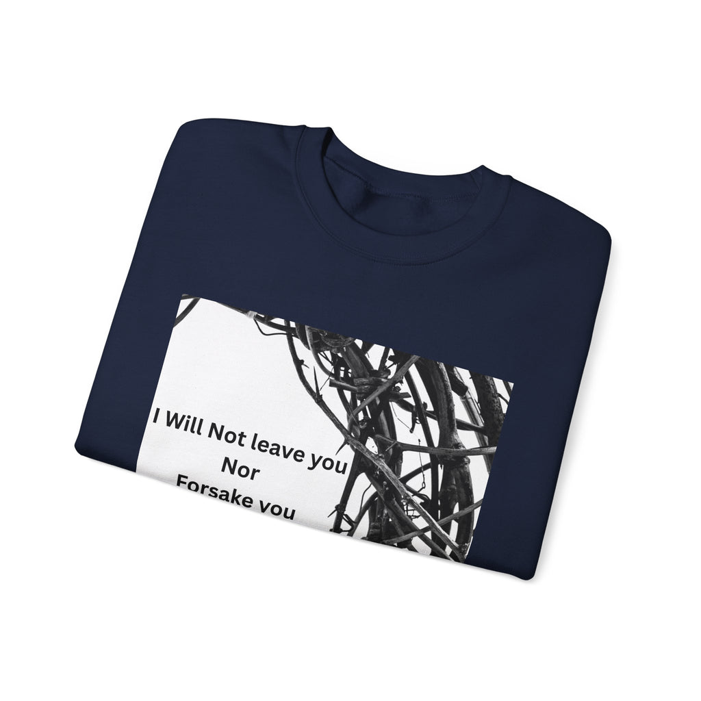 Crewneck Sweatshirt — "I Will Not Leave You Nor Forsake You" Crown of Thorns Christian Faith Sweatshirt