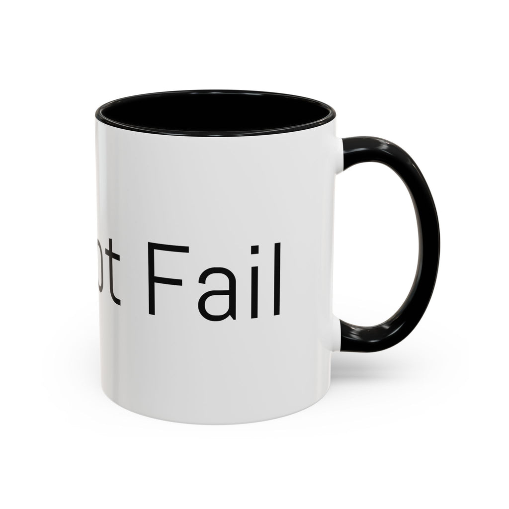 Coffee Mug — Minimalist Black Accent 'I did not Fail' Motivational Mug