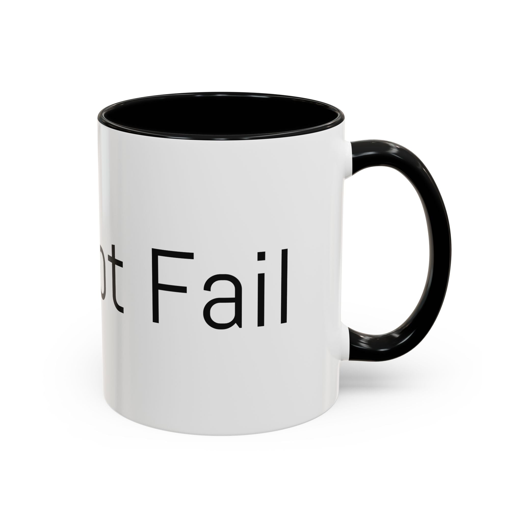 Coffee Mug — Minimalist Black Accent 'I did not Fail' Motivational Mug