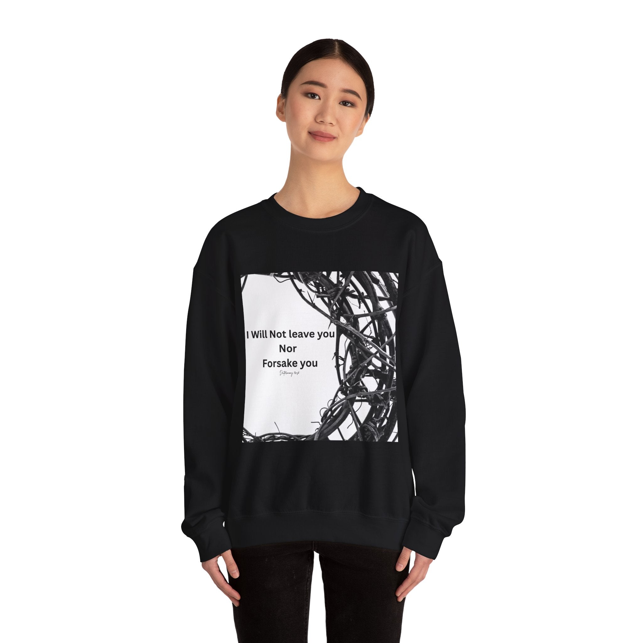 Crewneck Sweatshirt — "I Will Not Leave You Nor Forsake You" Crown of Thorns Christian Faith Sweatshirt
