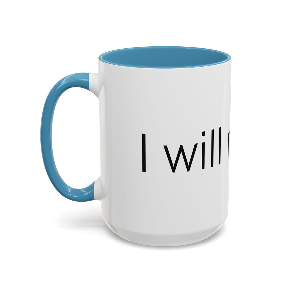 Coffee Mug — Minimalist Black Accent 'I did not Fail' Motivational Mug