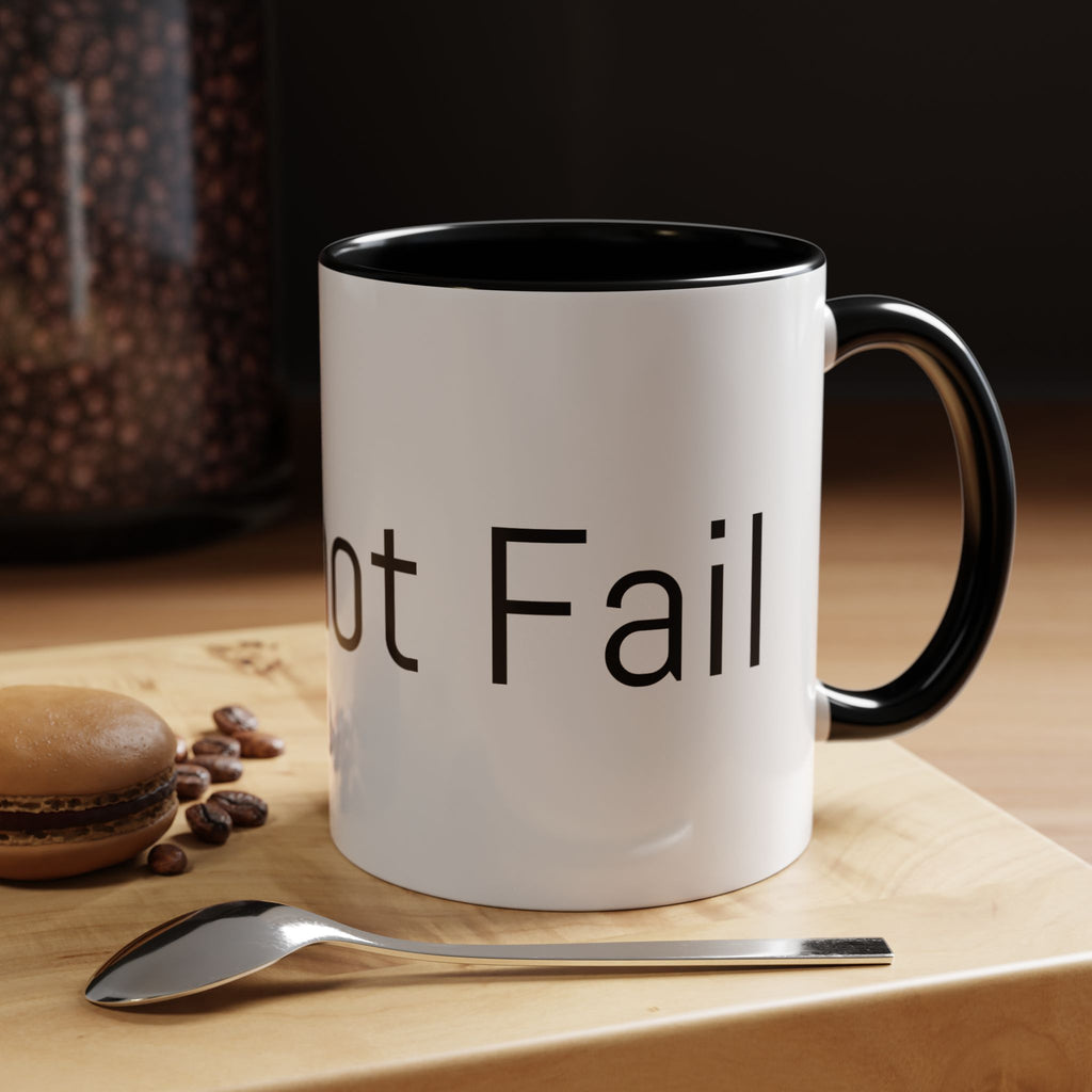 Coffee Mug — Minimalist Black Accent 'I did not Fail' Motivational Mug