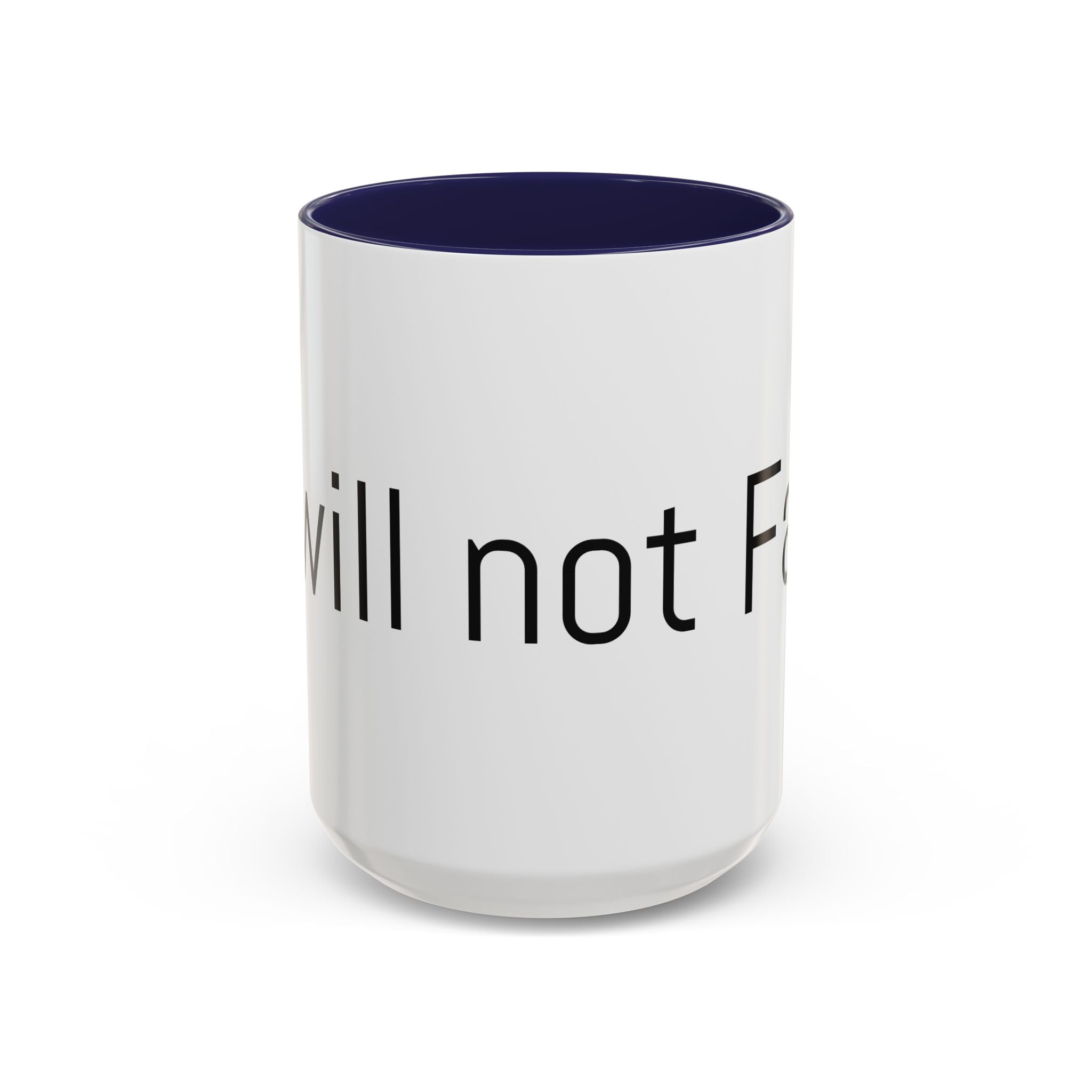 Coffee Mug — Minimalist Black Accent 'I did not Fail' Motivational Mug