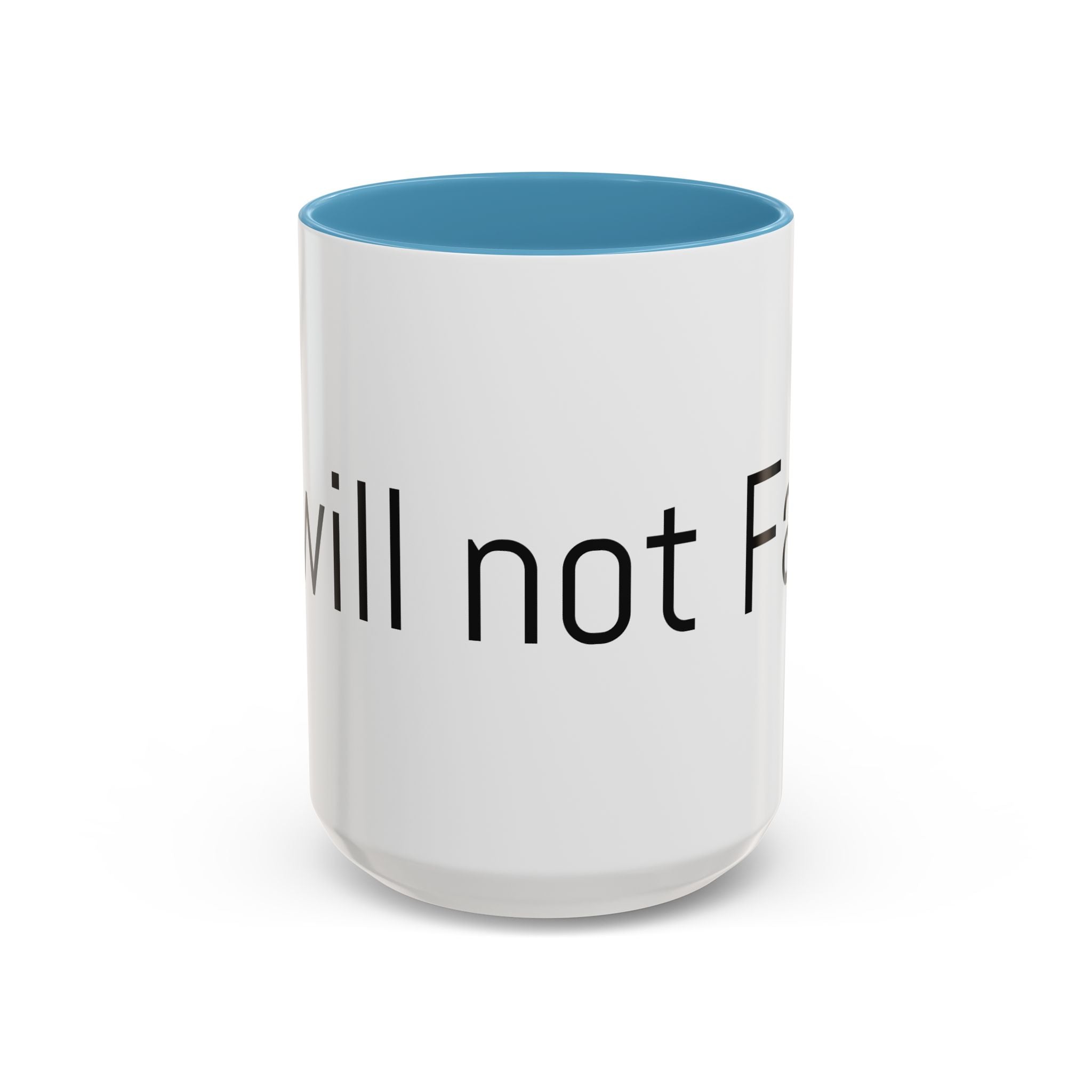 Coffee Mug — Minimalist Black Accent 'I did not Fail' Motivational Mug