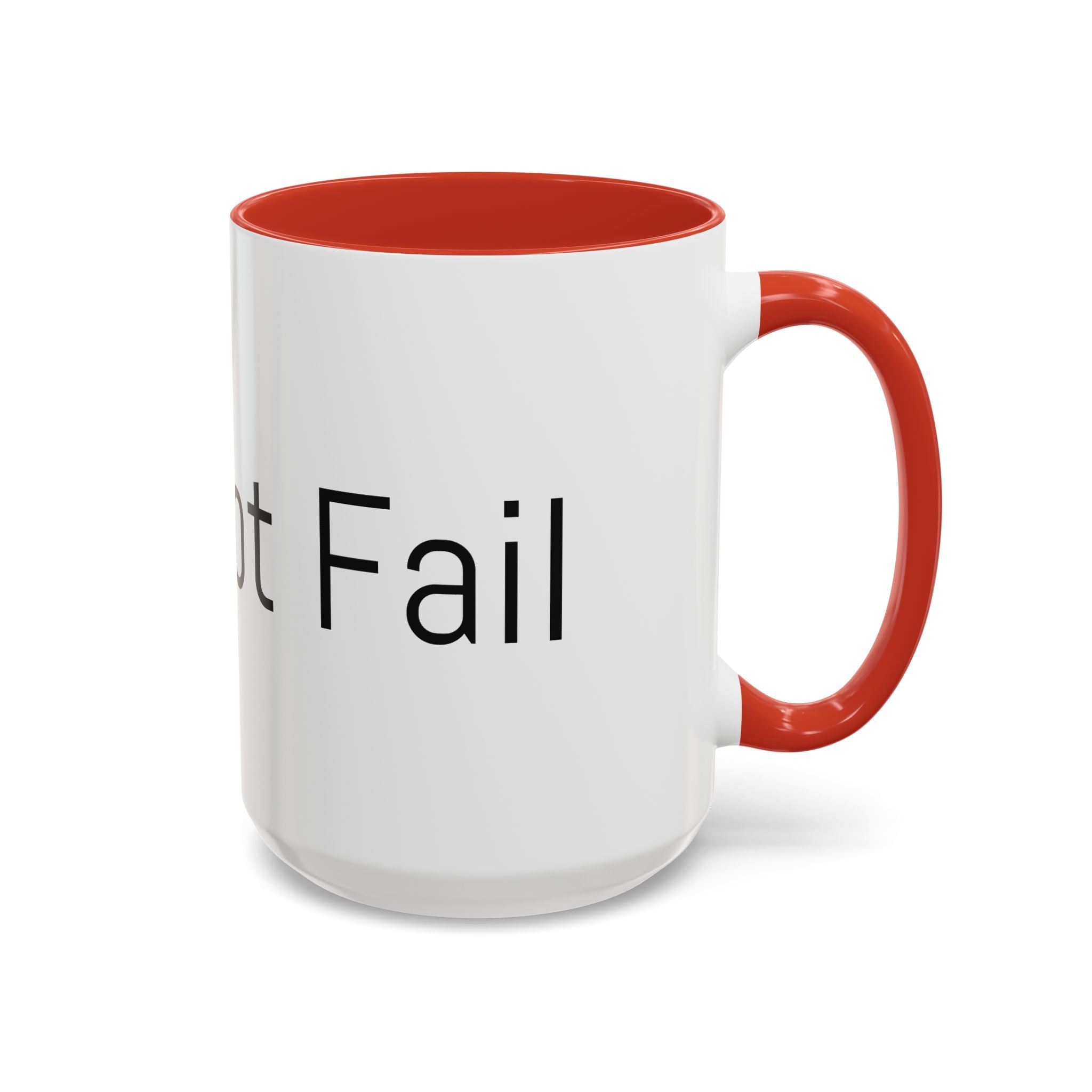 Coffee Mug — Minimalist Black Accent 'I did not Fail' Motivational Mug