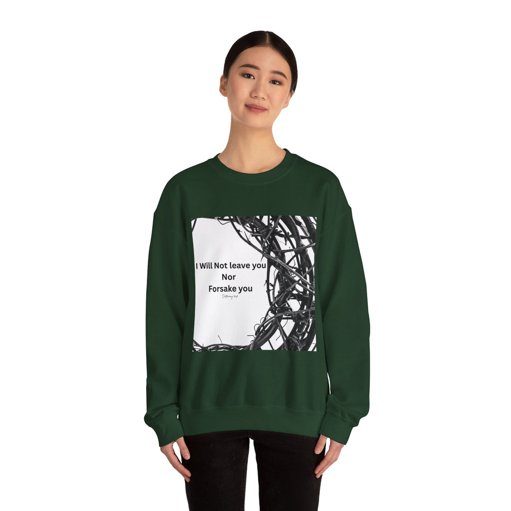 Crewneck Sweatshirt — "I Will Not Leave You Nor Forsake You" Crown of Thorns Christian Faith Sweatshirt
